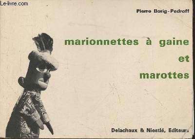 Marionnettes  gaine et marottes