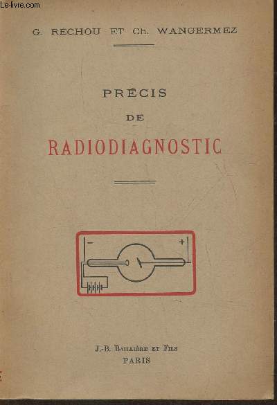 Prcis de radiodiagnostic