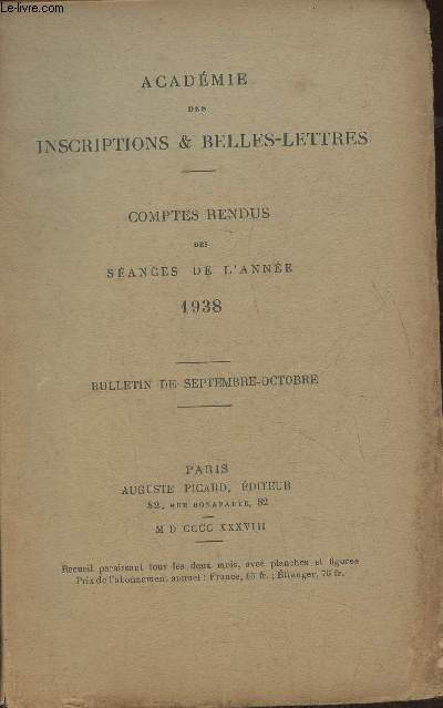 Acadmie des inscriptions & belles-lettres- Comptes rendus des sances de l'anne 1938- Bulletin de Septembre-Octobre
