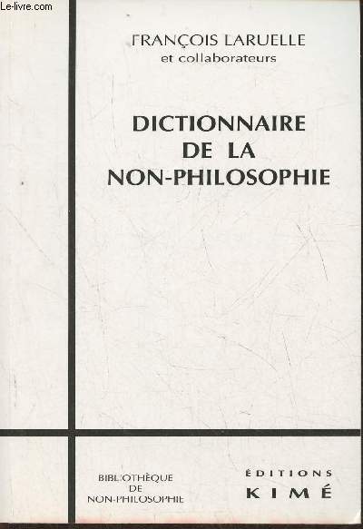 Dictionnaire de la non-philosophie