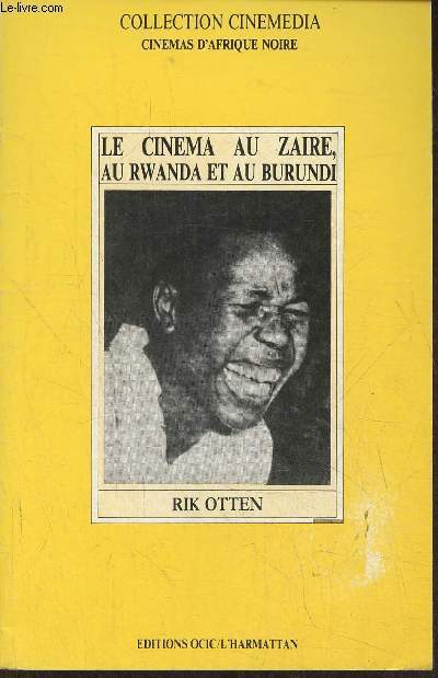 Le cinma au Zaire, au Rwanda et au Burundi (Collection 