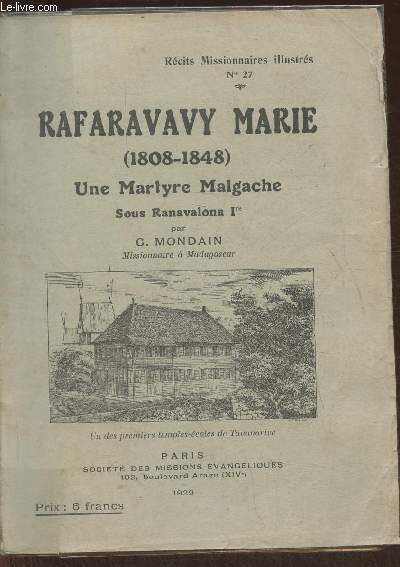 Rafaravavy Marie (1808-1848) Une martyre Malgache sous Ranavalona Ire (Collection 
