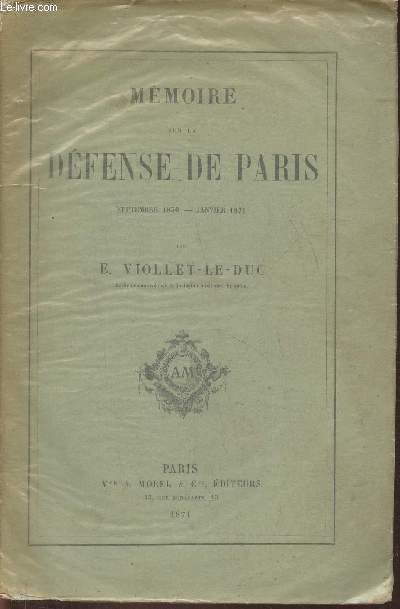 Mmoire sur la dfense de Paris- Septembre 1870- Janvier 1871
