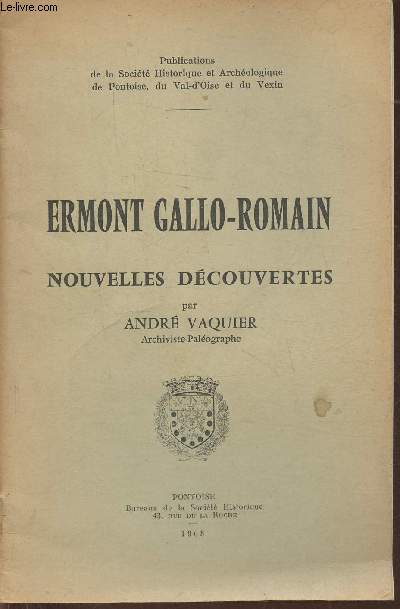 Ermont Gallo-Romain, nouvelles dcouvertes