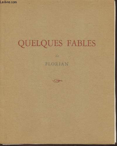 Quelques fables de Florian