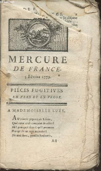 Mercure de France ddi au Roi- 5 fvrier 1779- Pices fugitives en vers et en prose