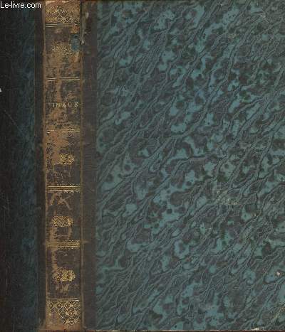 L'image, revue mensuelle illustre d'ducation d'instruction et de rcration 2me anne 1848