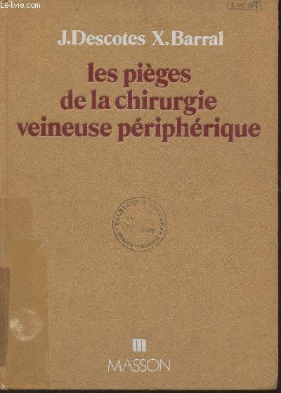 Les piges de la chirurgie veineuse priphrique