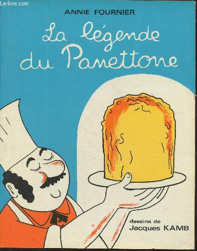 La lgende du Panettone