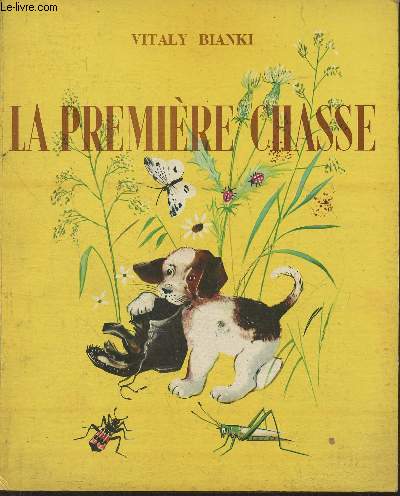 La premire chasse (Collection 