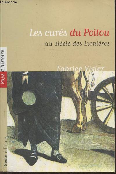 Les Curs du Poitou au sicle des Lumires (Collection 