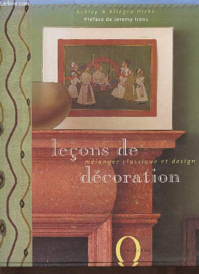 Leons de dcoration- Mlanger classique et design
