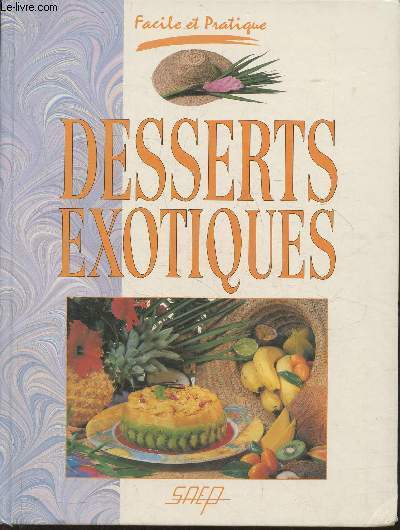 Desserts exotiques