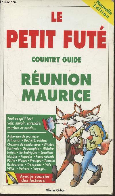 Le petit fut, country guide Runion-Maurice