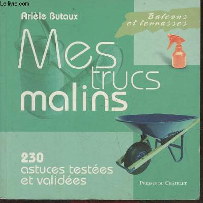 Balcons et terrasses, mes trucs malins