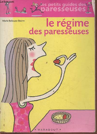 Le rgime des paresseuses