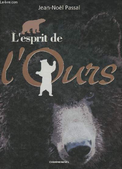 L'esprit de l'ours (Collection 