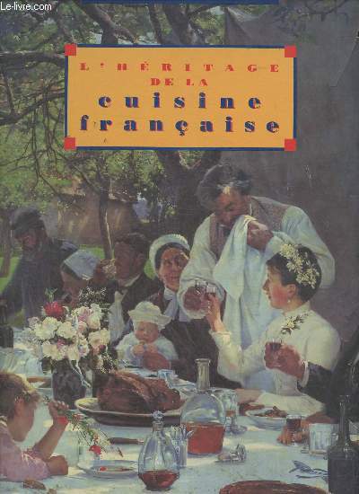 L'hritage de la cuisine franaise