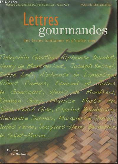 Lettres gourmandes des terres lointaines et d'outre-mer