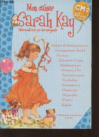 Mon cahier Sarah Kay- CM2 (10 ans)
