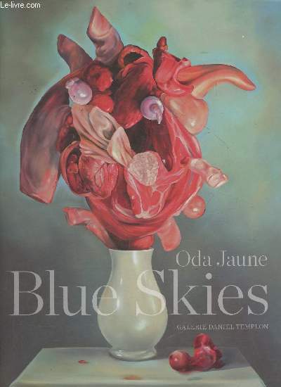 Oda Jaune- Blue skies- 9 Janvier- 20 Fvrier 2016