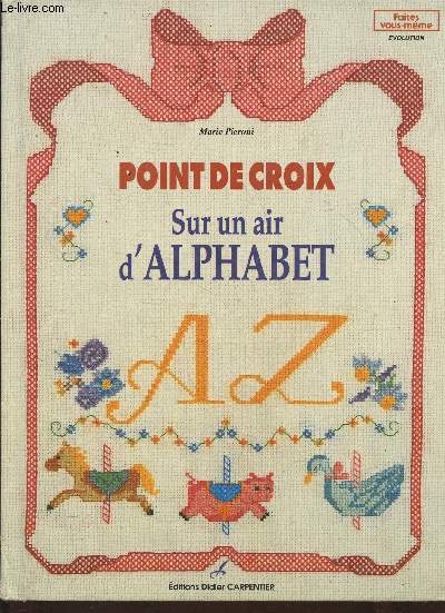 Point de croix- Sur un air d'alphabet