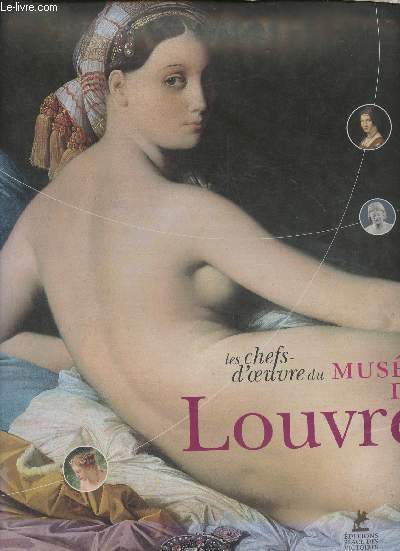 Les chefs-d'oeuvre du Muse du Louvre