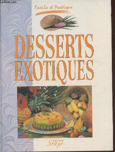 Dessert exotiques