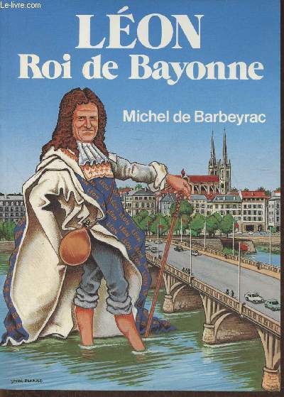 Lon, roi de Bayonne