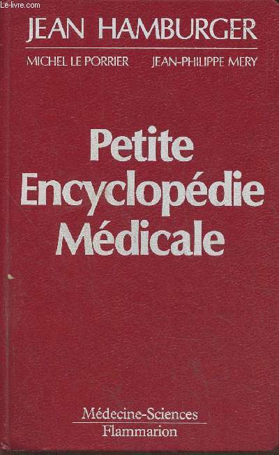 Petite encycolpdie mdicale- Guide de pratique mdicale