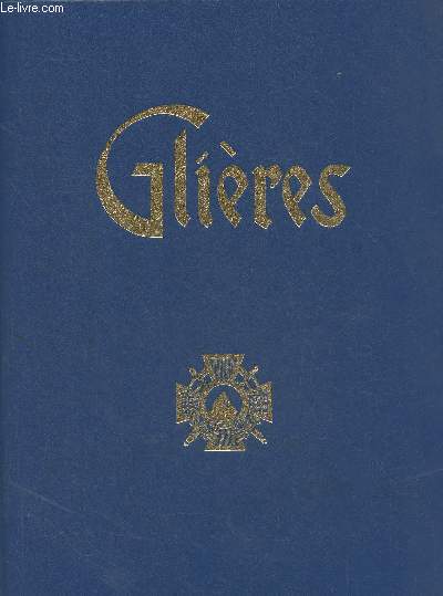 Glires- Haute-Savoie 31 janvier-26 mars 1944- Premire bataille de la rsistance