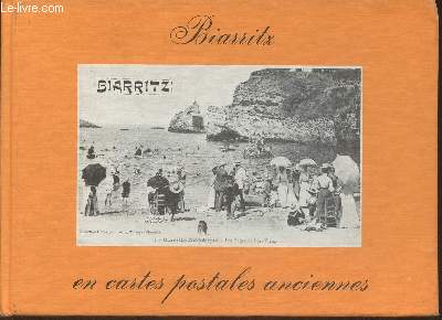 Biarritz en cartes postales anciennes