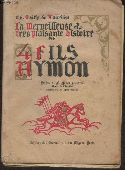 La merveilleuse et trs plaisante histoire des quatre fils Aymon- Chevaliers d'Ardenne