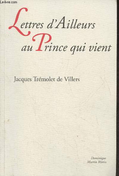 Lettres d'ailleurs au Prince qui vient