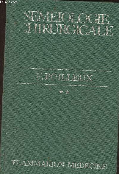 Smiologie chirurgicale Tome II