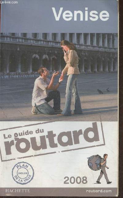 Venise- Le guide du routard 2008