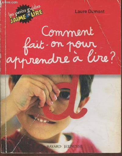 Comment fait-on pour apprendre  lire? (Collection 