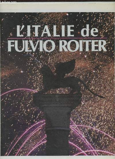 L'Italie de Fulvio Roiter (Collection 