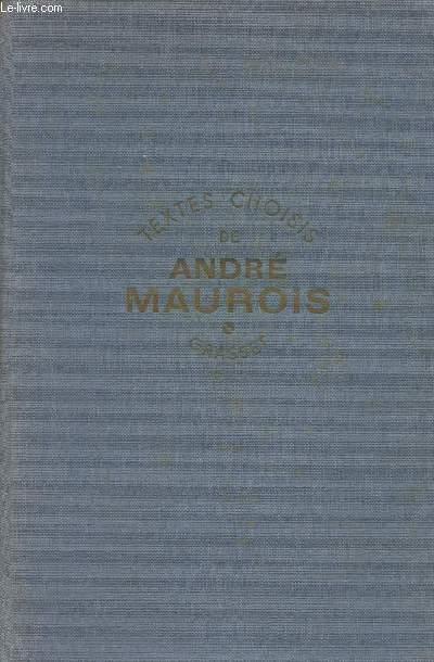 Textes choisis de Andr Maurois