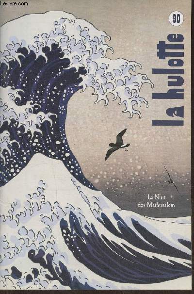La Hulotte n90- La nuit des Mathusalem-Le castor d'Europe