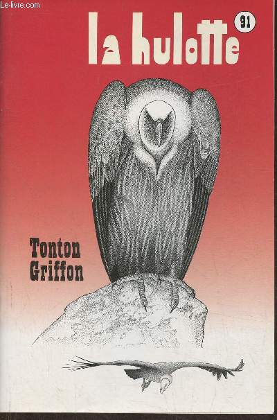 La Hulotte n91- Tonton griffon