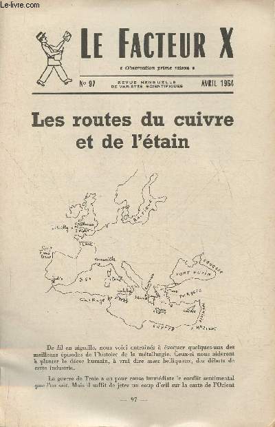 Le facteur X n97- Avril 1964- Les routes du cuivre et de l'tain