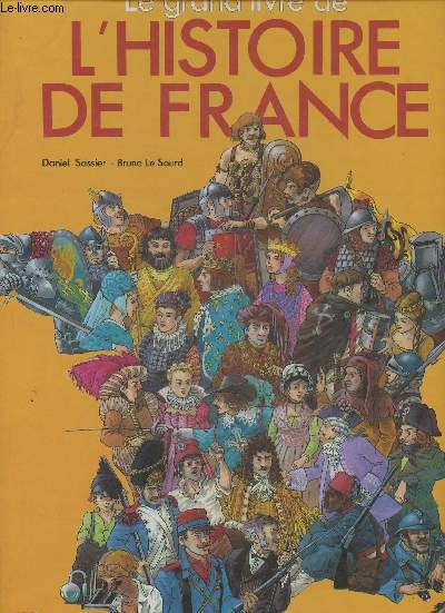 Le grand livre de l'Histoire de France