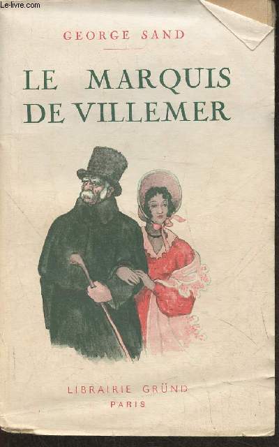 Le marquis de Villemer