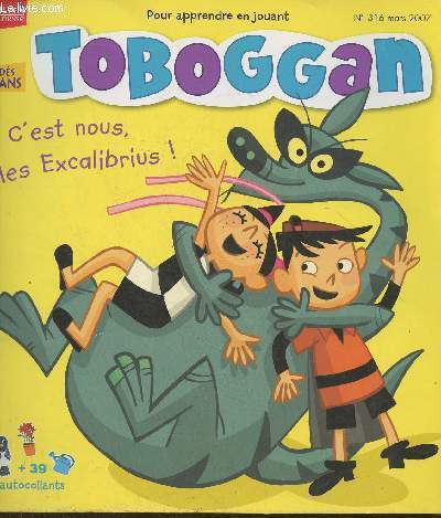 Toboggan n316- Mars 2007-Sommaire: Ficelle: c'est ma place- Plumetis, petits bruit de printemps- le jardin- le loup vex- les enqutes de Super-ouaf et la puce- a cogite un Max: pour tre le meilleur, tous les moyens sont-ils bons?- papillons  croquer-