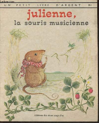 Julienne, la souris musicienne