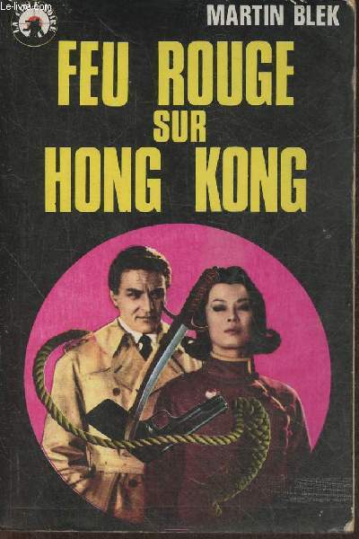 Feu rouge sur Hong Kong (espionnage)