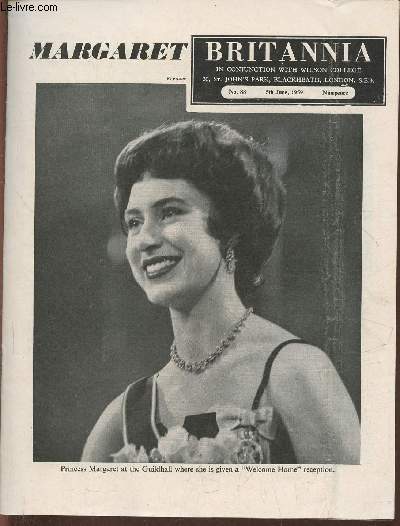 Britannia n88- 5th june 1959-Sommaire: Margaret - His other woman (9)- a university settlement: Cameron House- Kensington gardens- the Derby- King Arthur and his round table- public school education (8): the aftermath-etc.