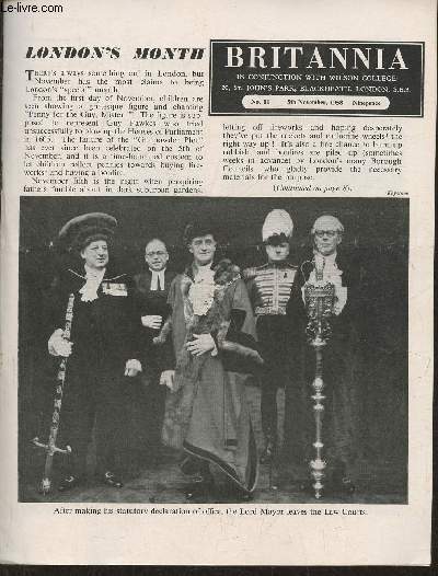 Britannia n81- 5th november 1958-Sommaire: London's month- this is England: Ocotober-November- the way to make money- son et lumire at Cardiff castle- Charles Dickens's schools: truth and fiction - Yorkshire-etc.