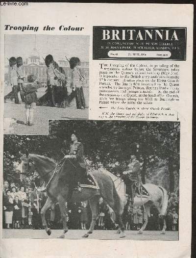 Britannia n61- June 1956-Sommaire: Trooping the colour- The Jackdow of Rheims- The quiet month- The ever-open-door of Dr . Barnado's homes- a great institution: Lloyd's of London- Westminster Abbey- the fairy princess who became a real one: Grace Kelly a